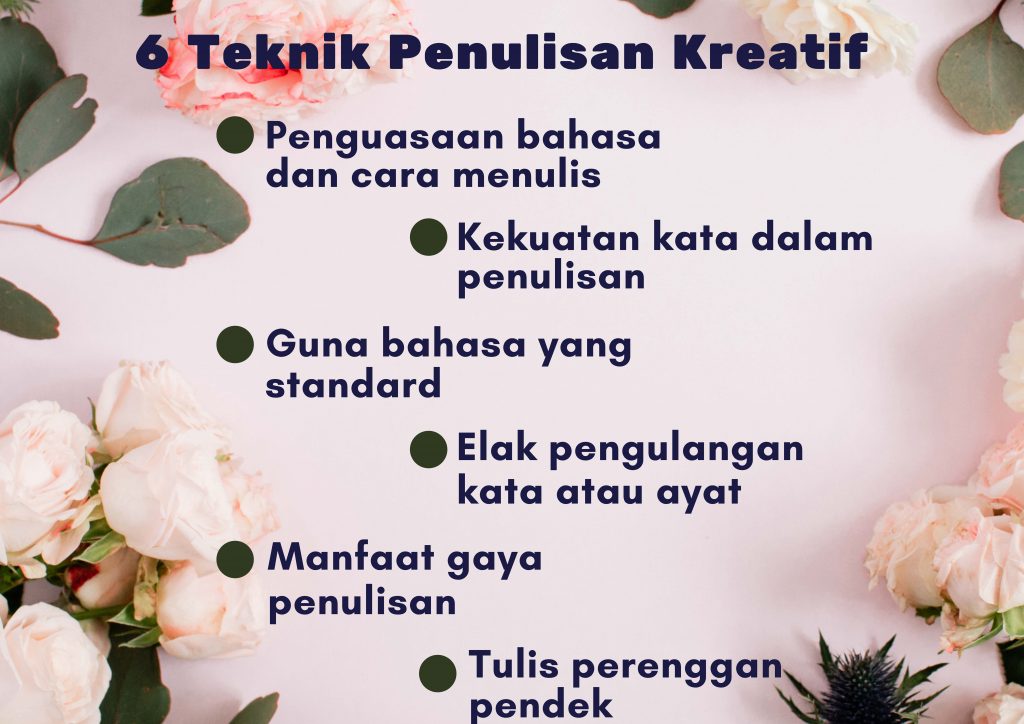Teknik Dan Gaya Penulisan Kreatif