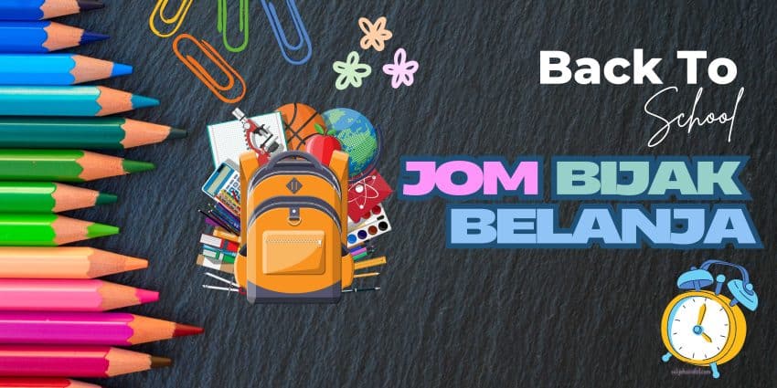 Bijak Belanja Buka Sekolah